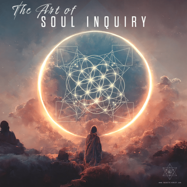 The Art of Soul Inquiry